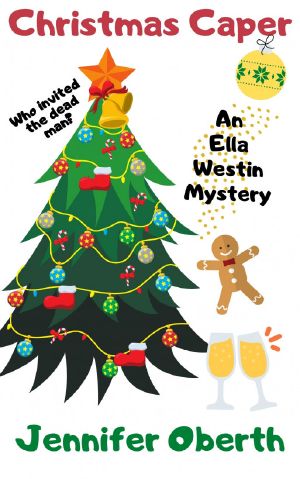 [Ella Westin Mystery 07] • Christmas Caper